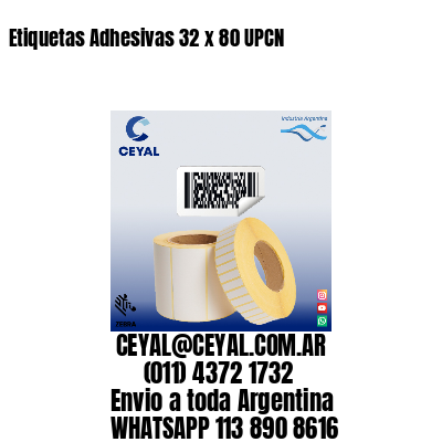 Etiquetas Adhesivas 32 x 80 UPCN