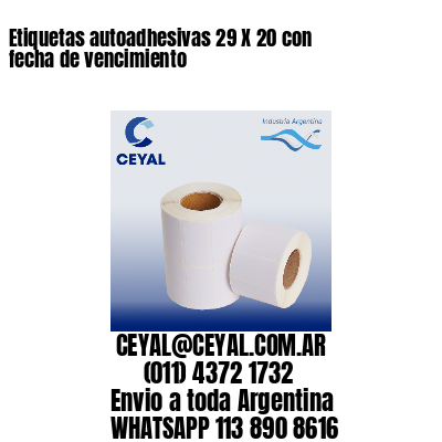 Etiquetas autoadhesivas 29 X 20 con fecha de vencimiento