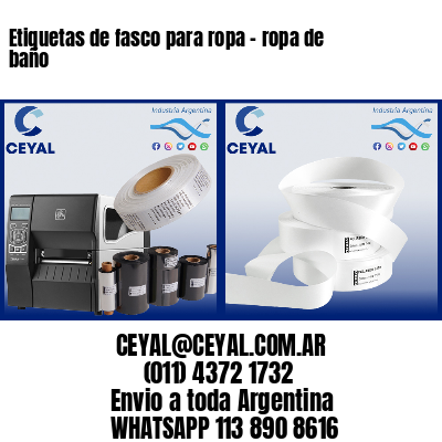 Etiquetas de fasco para ropa - ropa de baño