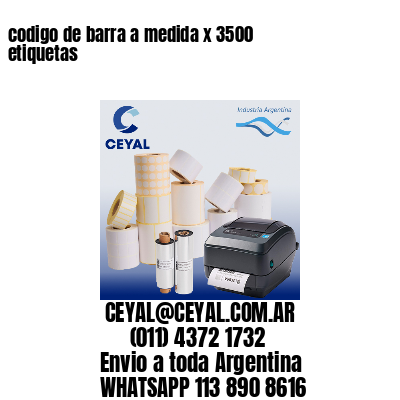 codigo de barra a medida x 3500 etiquetas