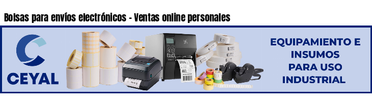 Bolsas para envíos electrónicos - Ventas online personales