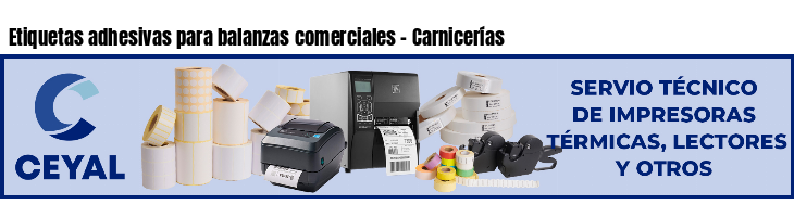 Etiquetas adhesivas para balanzas comerciales - Carnicerías