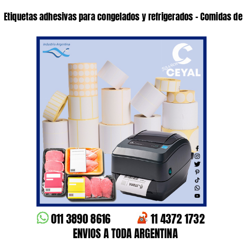 Etiquetas adhesivas para congelados y refrigerados – Comidas de rotiseria