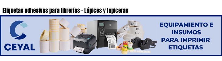 Etiquetas adhesivas para librerías - Lápices y lapiceras