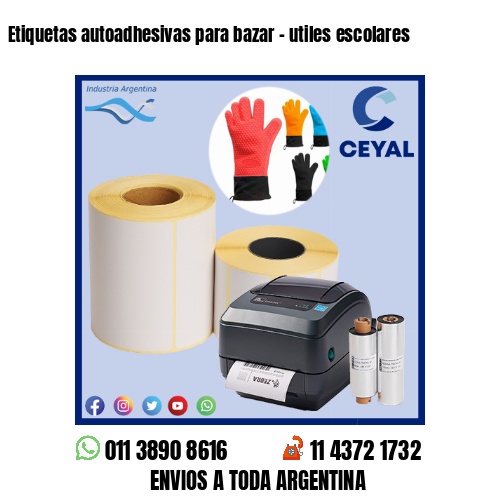 Etiquetas autoadhesivas para bazar – utiles escolares