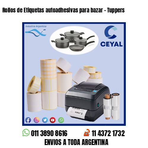 Rollos de Etiquetas autoadhesivas para bazar – Tuppers