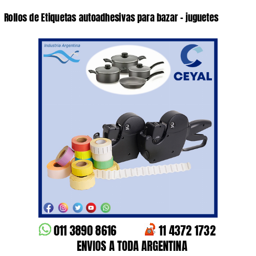 Rollos de Etiquetas autoadhesivas para bazar – juguetes