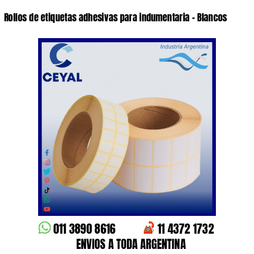 Rollos de etiquetas adhesivas para indumentaria - Blancos