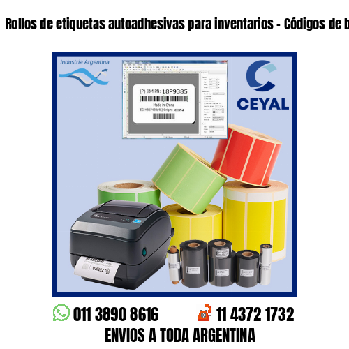 Rollos de etiquetas autoadhesivas para inventarios - Códigos de barra