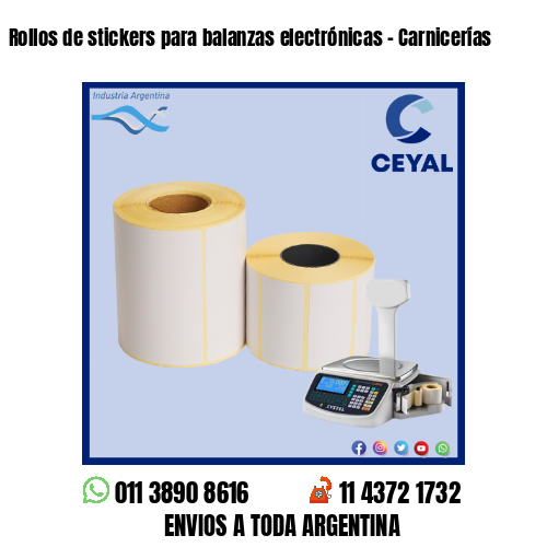 Rollos de stickers para balanzas electrónicas – Carnicerías