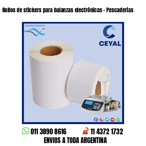 Rollos de stickers para balanzas electrónicas – Pescaderías