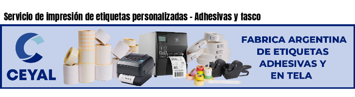 Servicio de impresión de etiquetas personalizadas - Adhesivas y fasco