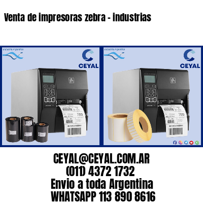 Venta de impresoras zebra – industrias