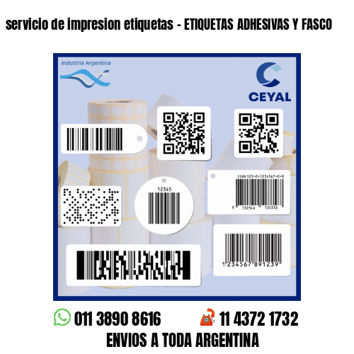 servicio de impresion etiquetas - ETIQUETAS ADHESIVAS Y FASCO