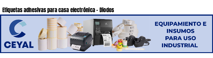 Etiquetas adhesivas para casa electrónica - Diodos