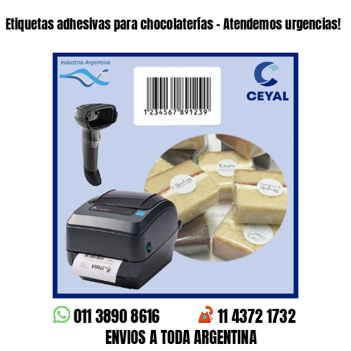 Etiquetas adhesivas para chocolaterías – Atendemos urgencias!