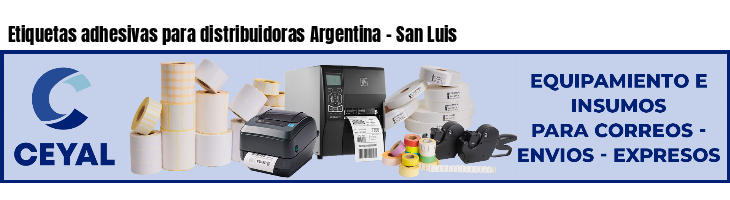 Etiquetas adhesivas para distribuidoras Argentina - San Luis