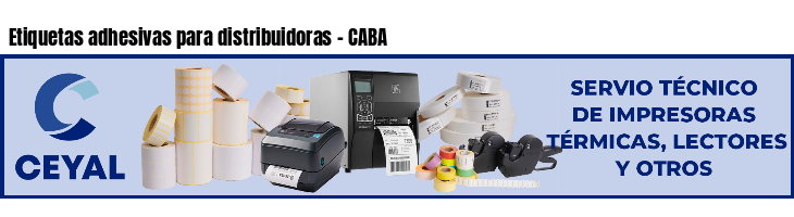 Etiquetas adhesivas para distribuidoras - CABA