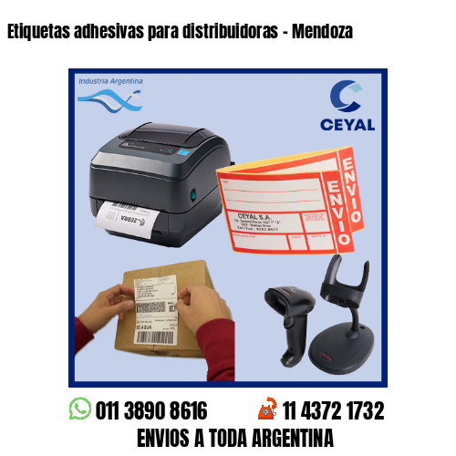 Etiquetas adhesivas para distribuidoras – Mendoza