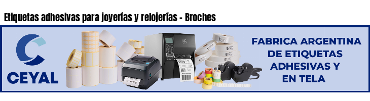 Etiquetas adhesivas para joyerías y relojerías - Broches