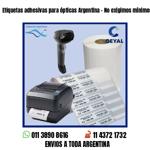 Etiquetas adhesivas para ópticas Argentina – No exigimos mínimos!