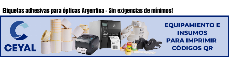 Etiquetas adhesivas para ópticas Argentina - Sin exigencias de mínimos!