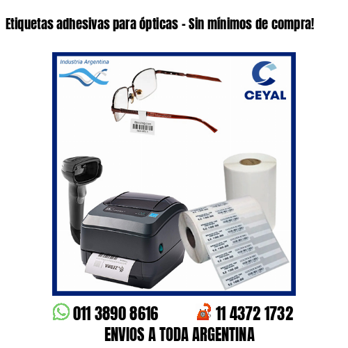 Etiquetas adhesivas para ópticas – Sin mínimos de compra!