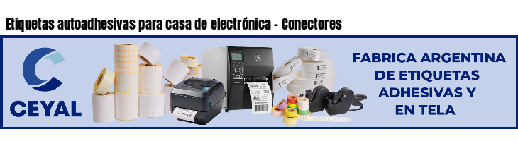 Etiquetas autoadhesivas para casa de electrónica - Conectores