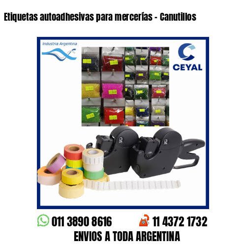 Etiquetas autoadhesivas para mercerías – Canutillos