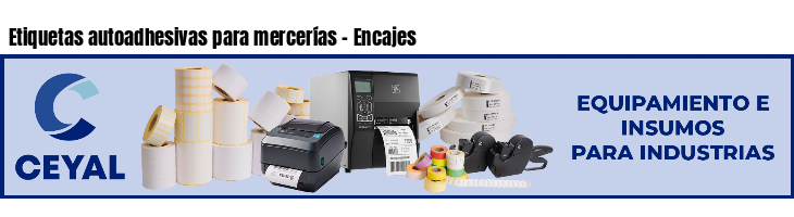 Etiquetas autoadhesivas para mercerías - Encajes