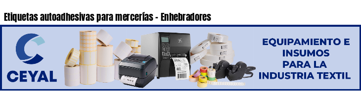 Etiquetas autoadhesivas para mercerías - Enhebradores