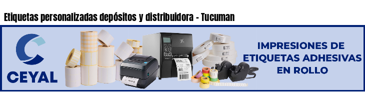 Etiquetas personalizadas depósitos y distribuidora - Tucuman