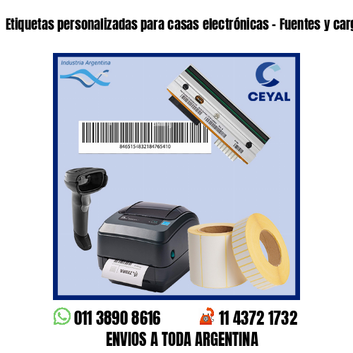 Etiquetas personalizadas para casas electrónicas – Fuentes y cargadores