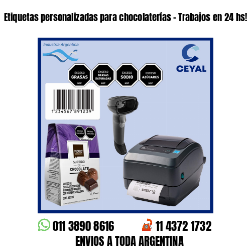 Etiquetas personalizadas para chocolaterías – Trabajos en 24 hs!