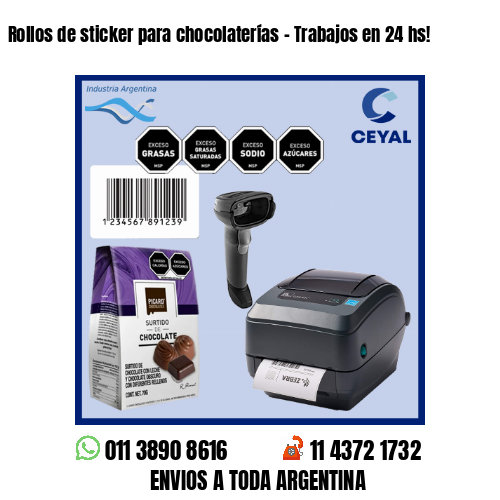 Rollos de sticker para chocolaterías – Trabajos en 24 hs!