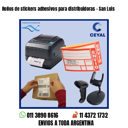 Rollos de stickers adhesivos para distribuidoras – San Luis