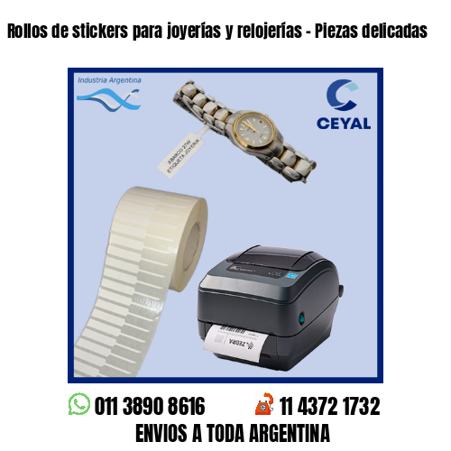 Rollos de stickers para joyerías y relojerías – Piezas delicadas