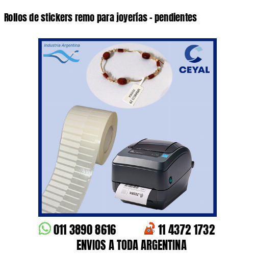 Rollos de stickers remo para joyerías – pendientes