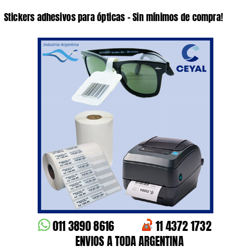 Stickers adhesivos para ópticas – Sin mínimos de compra!