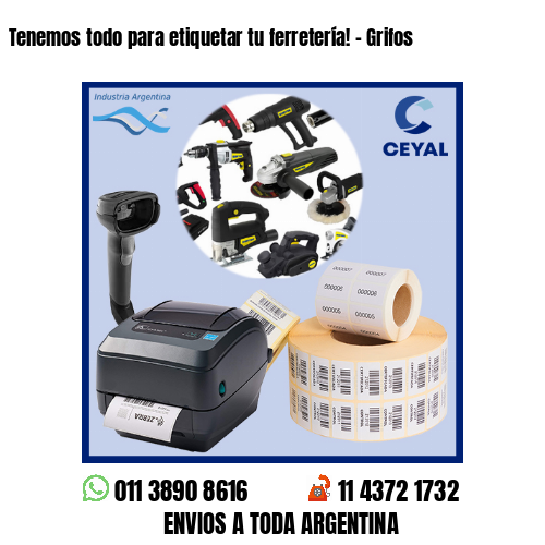 Tenemos todo para etiquetar tu ferretería! – Grifos