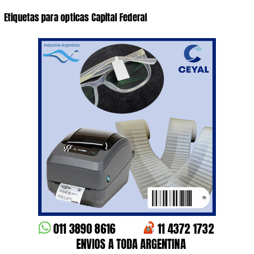 Etiquetas para opticas Capital Federal