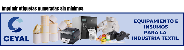 Imprimir etiquetas numeradas sin minimos