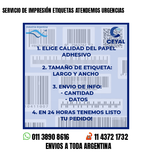 SERVICIO DE IMPRESIÓN ETIQUETAS ATENDEMOS URGENCIAS