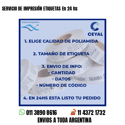 SERVICIO DE IMPRESIÓN ETIQUETAS En 24 hs