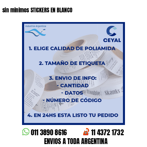 sin minimos STICKERS EN BLANCO