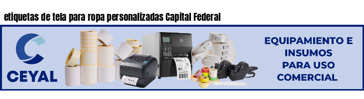 etiquetas de tela para ropa personalizadas Capital Federal