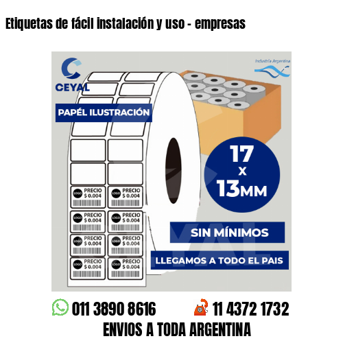 Etiquetas de fácil instalación y uso – empresas