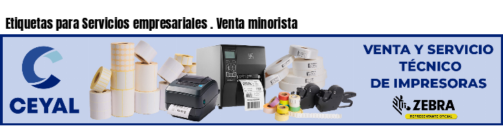 Etiquetas para Servicios empresariales . Venta minorista