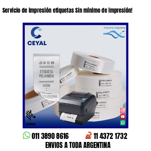 Servicio de impresión etiquetas Sin mínimo de impresión!