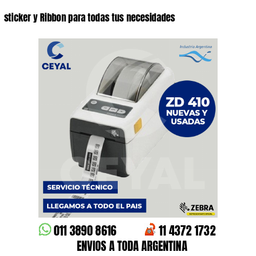 sticker y Ribbon para todas tus necesidades